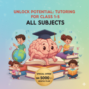 1st to 5th Home Tuition Plan | Expert Tutors for All Subjects at Home