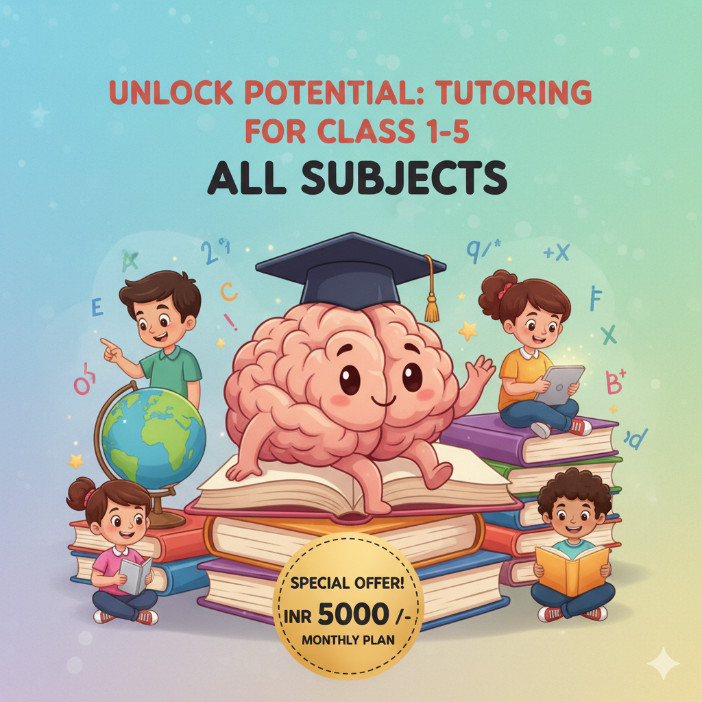1st to 5th Home Tuition Plan | Expert Tutors for All Subjects at Home